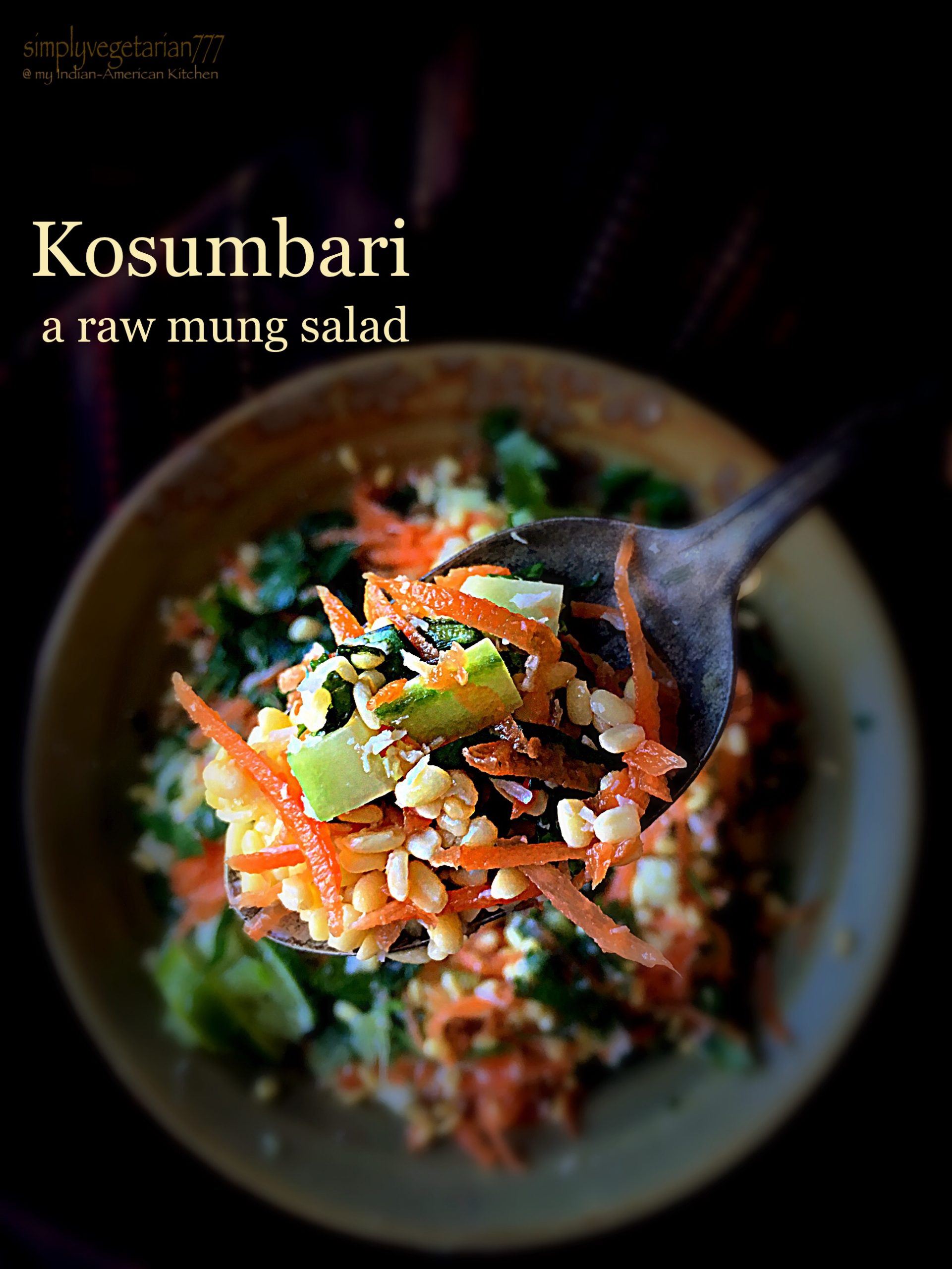 Kosumbari, a raw mung salad - Diabetes Friendly Thursdays