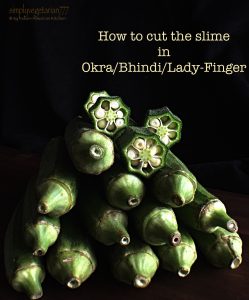 How to cut the slime in Bhindi /Okra/ Lady Finger