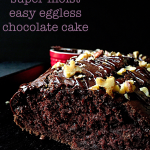 Super Moist Easy Eggless Chocolate Cake