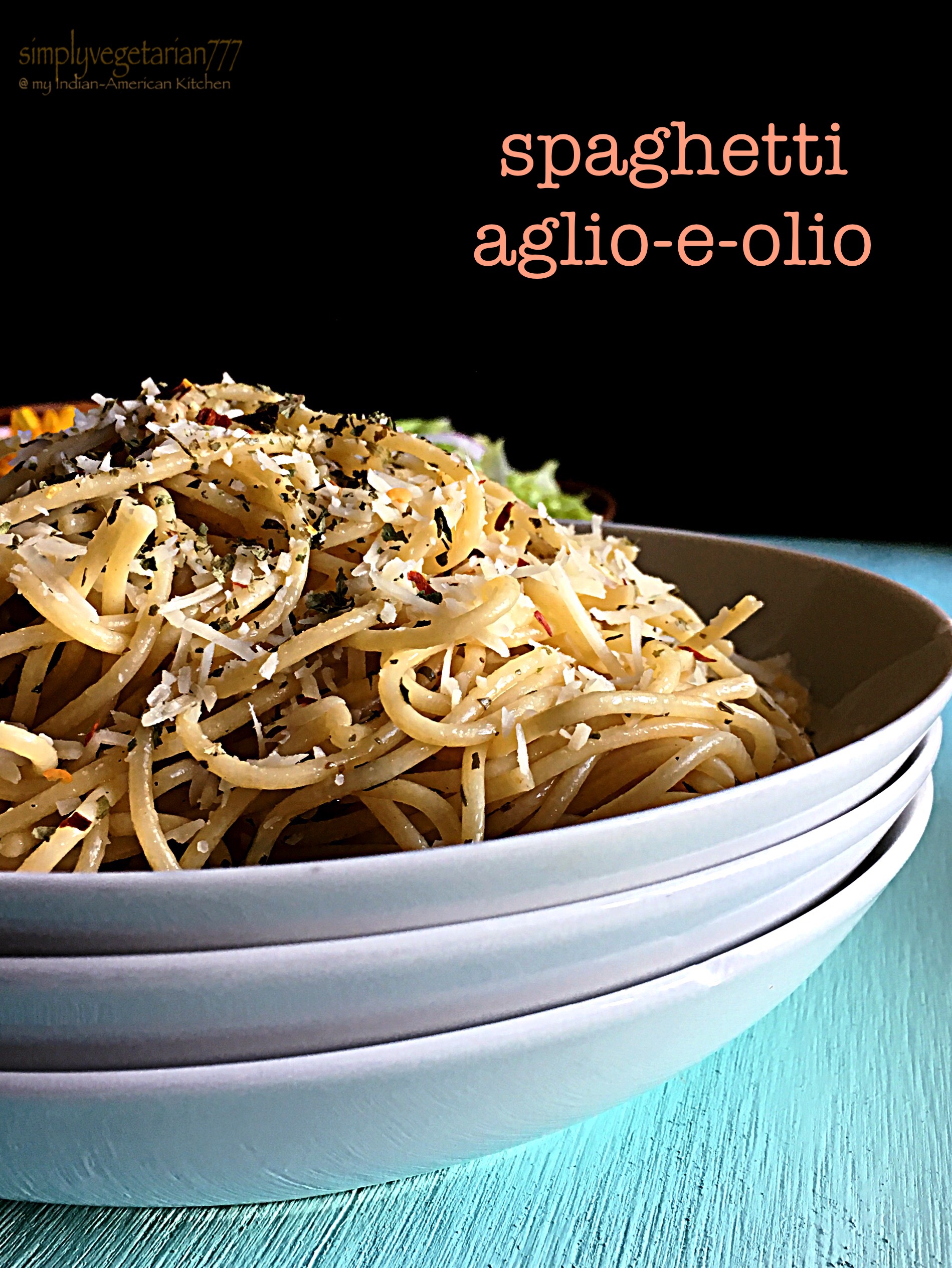 Spaghetti Aglio E Olio - Easy Delicious Pasta Recipe