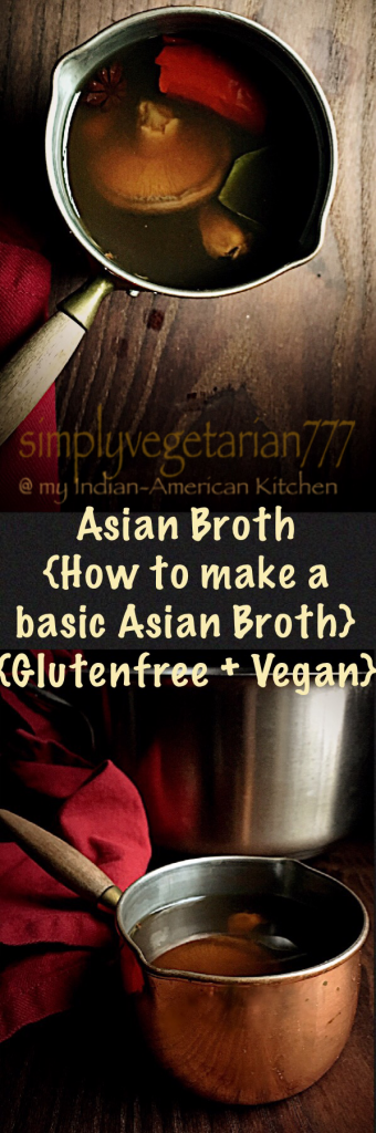 Asian Broth - How to make a Basic Asian Broth?