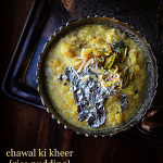 Chawal ki Kheer {Rice Pudding} - A Quick Recipe