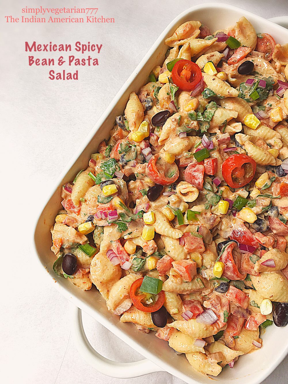 Mexican Spicy Bean & Pasta Salad - Tex Mex Veg Cinco de Mayo Recipe