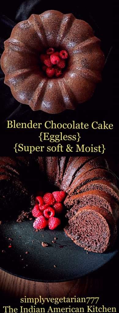 Blender Chocolate Cake {Eggless, Easy, Super Soft & Moist} #egglesscake #easycake #chocolatecake #eggfreechocolatecake 