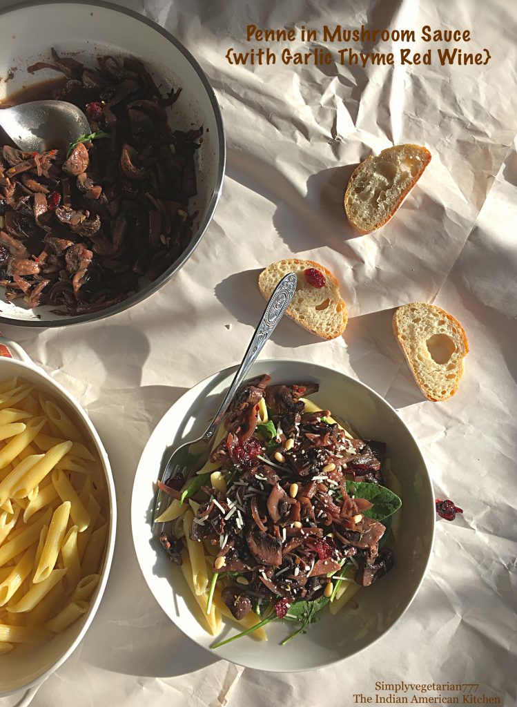 Penne in Red Wine Garlic Thyme Mushroom Sauce 