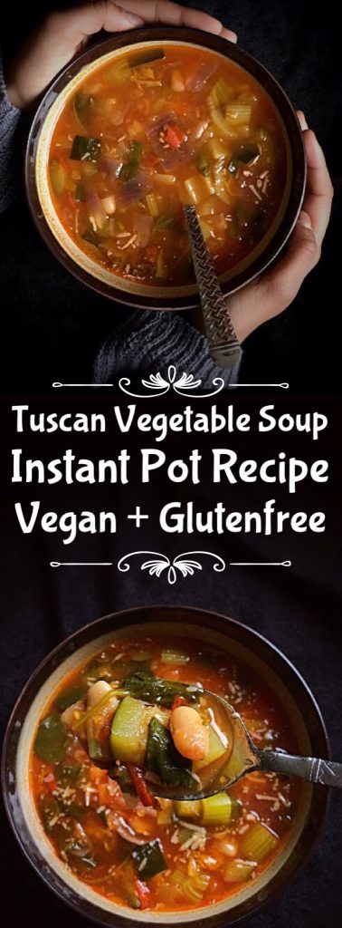 Tuscan Vegetable Soup Instant Pot Recipe is an easy + delicious + nutritious recipe. It is loaded with seasonal vegetables and cannellini beans and mildly flavored with seasonings. The soup is light in calories but very filling. Add some shell pasta in it or put some bread on the side and make it a complete meal. #italiansoup #tuscansoup #souptoscana #vegetariansoup #vegansoup #glutenfreesoup #wintersoup #soup