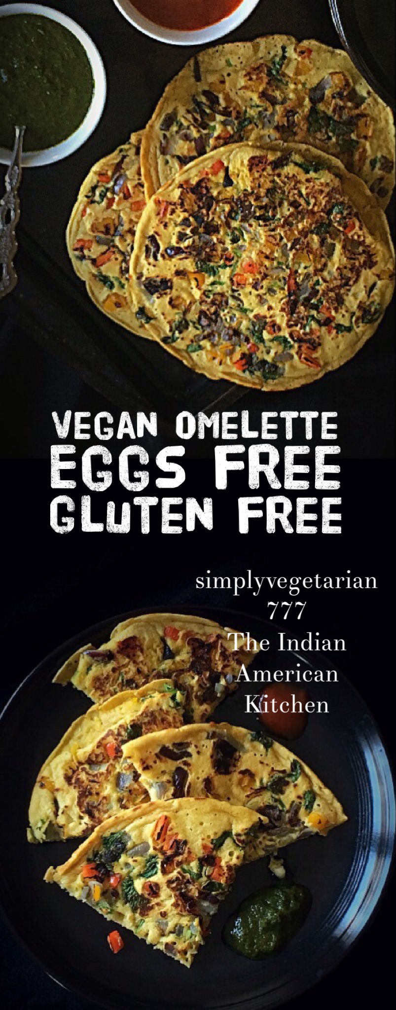 Vegan Omelette is a simple,easy and flavorful recipe made with Chickpea Flour. It is called Omelette because of its soft and fluffy texture that is similar to the one made with eggs. The best part is that it is Gluten free as well. #veganbrunch #veganmeal #veganbreakfast #veganomelette #eggfreerecipes #egglessrecipes #chickpeaflourrecipes #besan #glutenfreerecipes #glutenfreebrunch #meatlessmeals #meatfreebrunch #meatlesseasterrecipes #omelette