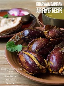 Bharwaan Baingan Air Fryer Recipe is an EASY, EFFICIENT & DELICIOUS Recipe for all the Eggplant lovers. This dish can be made in 15 minutes from start to finish and with VERY LESS OIL. Easy to Make and Yummy to Eat. #airfryerrecipes #vegetarianairfryerrecipe #glutenfreevegan #plantbased #philipsairfryer #eggplantrecipes #indianrecipes #indianairfryerrecipes #indianeggplantrecipes #eggplantairfryer