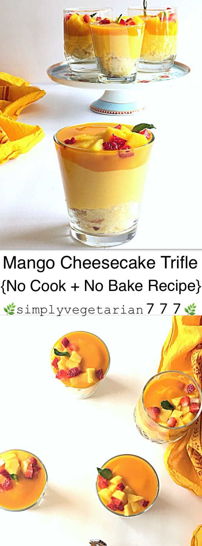 This Mango Cheesecake Trifle is very easy to make and super delicious. Most important part is that it is a No-Cook and No-Bake Recipe. It is a perfect dessert for your parties and get-togethers. #mangorecipes #cheesescake #mangocheesecake #nobakecheesecake #nocookcheesecake #triflerecipes #easydessert #mangodessert #cheesecake #summerdessert #nutfreedessert #easytrifle #partydessert #easycheesecake #nocookdessert 