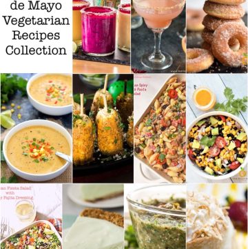 Hosting a Cinco de Mayo Party this weekend? Look no further. Here is an excellent Cinco de Mayo Vegetarian Recipes Collection to choose from. Each and Every Recipe is so delicious and perfect for your party needs, that you will be confused which one to pick and which one to leave. We have soups, sides, desserts, and drinks. #cincodemayo #texmexrecipes #mexicanrecipes #vegetariantexmex #vegetarianmexican #vegetarianpartyrecipes