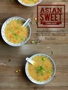 Asian Sweet Corn Soup is really DELICIOUS in taste and super EASY to make. It is delicate in texture and mildly flavored with only a few ingredients. It is VEGAN and can be made GLUTENFREE. Instructions for STOVE TOP SWEET CORN SOUP are also given in the recipe. #asiansoup #asianrecipe #vegansoup #sweetcornsoup #instantpotsoup #instantpotvegan #instantpotasianrecipes #cornrecipes