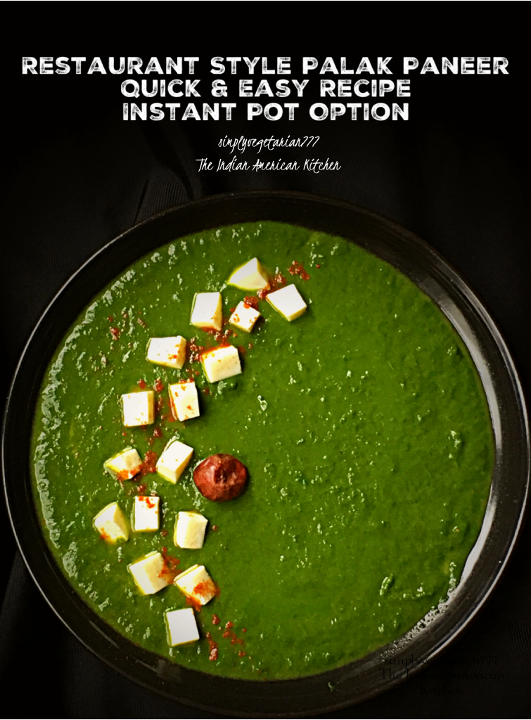 This Easy Palak Paneer is a Quick Restaurant Style Recipe, made with much less effort. It is delicious, creamy, and rich bursting with flavors. Palak Paneer is best enjoyed with hot Naan. #palakpaneer #saagpaneer #paneer #spinach #easydinnerrecipes #quickrecipes #vegetarianmeals