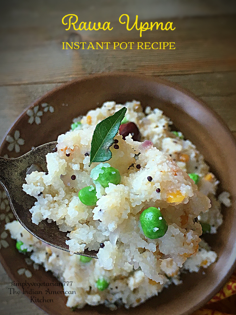 Rawa Upma Instant Pot Recipe - Vegan Savory Semolina Pudding Recipe