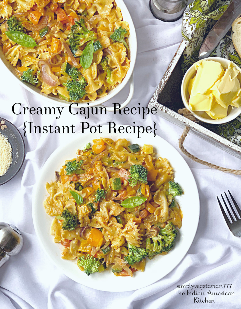 This Instant Pot Creamy Cajun Pasta is so creamy, delicious and easy to make. It is the perfect Pasta Recipe for Fall and Winters. Entertain your guests with this dish or make it for your family. #instantpotpasta #instantpotcajun #instantpotcreamycajunpasta #cajunpasta #thanksgiving #fallrecipes