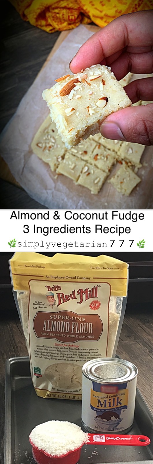 Almond Coconut Fudge is made with just 3 Ingredients. This fudge is so easy and quick to put together and is fingerlicking delicious. #fudge #easyfudgerecipe #easysnack #quickdessert #almondflour #bobsredmill