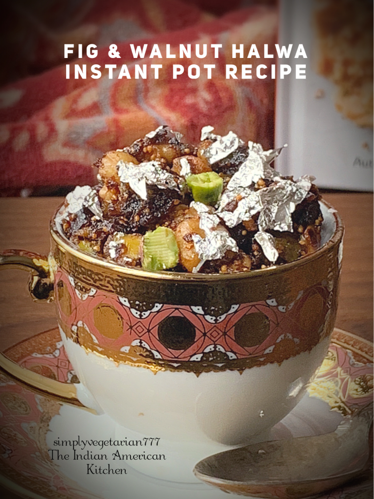 Fig Walnut Halwa is a delicious dessert made in Instant Pot. It is a simple and easy recipe. This halwa is perfect for celebrating any occasion or festival. #fig #walnut #halwa #instantpotdessert #sugarfreedessert #glutenfreedessert