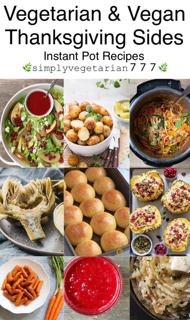 Instant Pot Vegetarian Thanksgiving Sides - Perfect Holiday Recipes