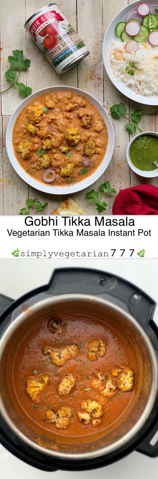 #ad This Instant Pot Gobhi Tikka Masala made with Muir Glen Canned Tomatoes is the most flavorful recipe for the Tikka Masala Lovers. It is relished best when served with hot naan and rice on the side. #tikkamasala #vegetariantikkamasala #instantpottikkamasala #cauliflowerrecipes #MyMuirGlen #feedfeed @MuirGlen @TheFeedFeed