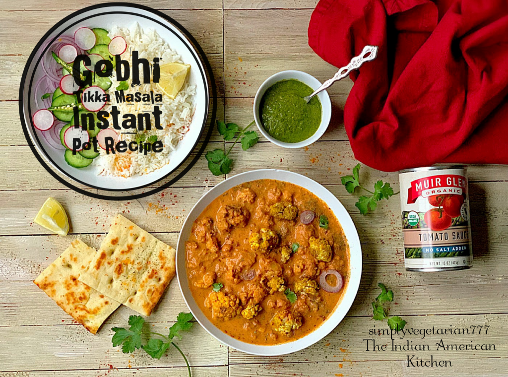 #ad This Instant Pot Gobhi Tikka Masala made with Muir Glen Canned Tomatoes is the most flavorful recipe for the Tikka Masala Lovers. It is relished best when served with hot naan and rice on the side. #tikkamasala #vegetariantikkamasala #instantpottikkamasala #cauliflowerrecipes #MyMuirGlen #feedfeed @MuirGlen @TheFeedFeed