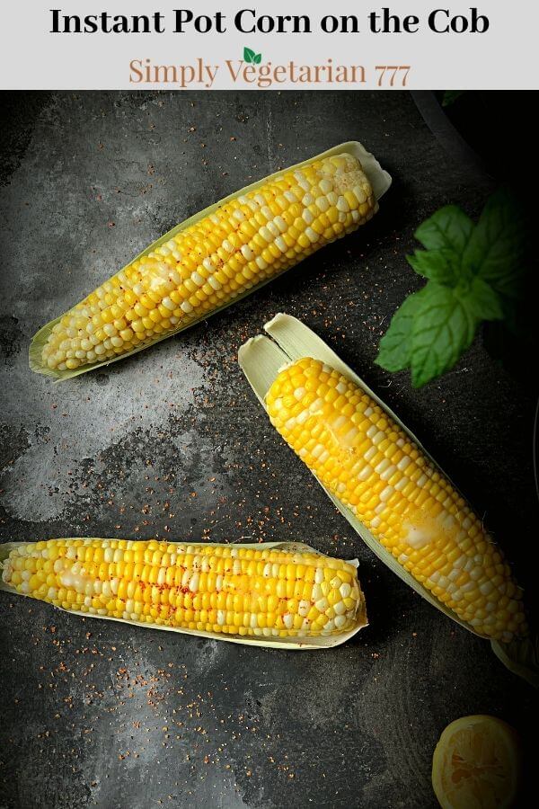 How to make corn on the cob in Instant Pot?