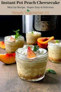 Instant Pot Peach Cheesecake – Mini Jars Recipe