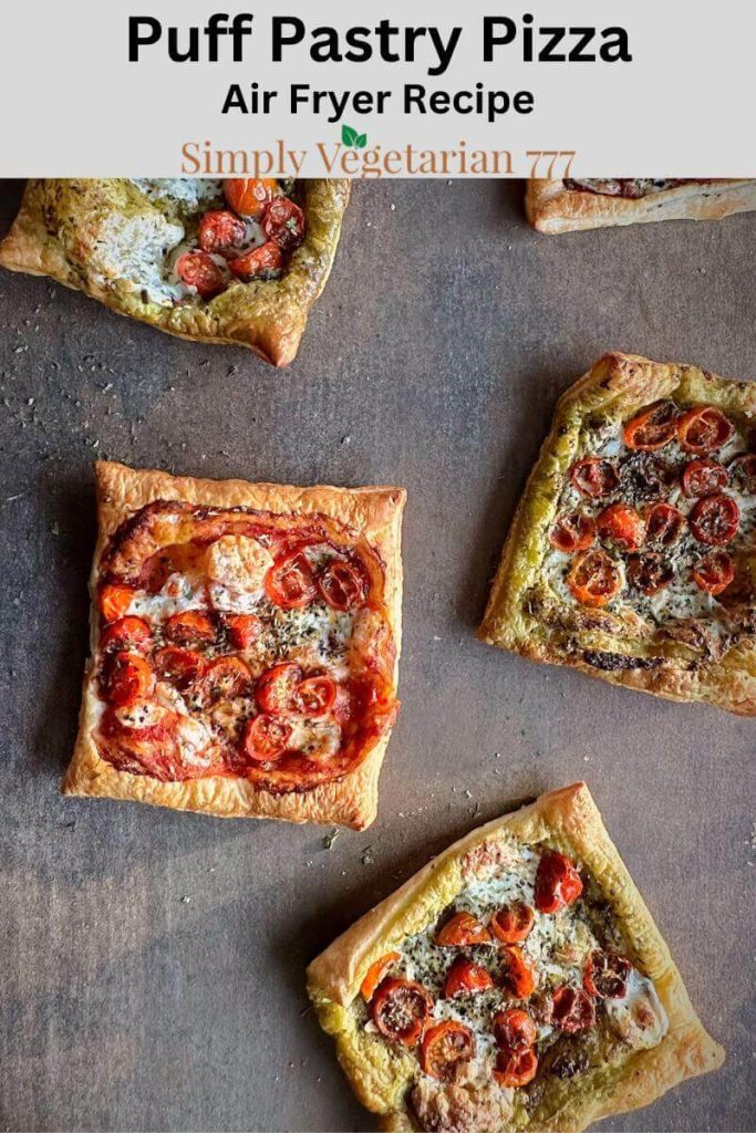 Puff Pastry Pizza are so simple and easy to make in air fryer. You can easoily bake these too. Perfect weeknight meal.